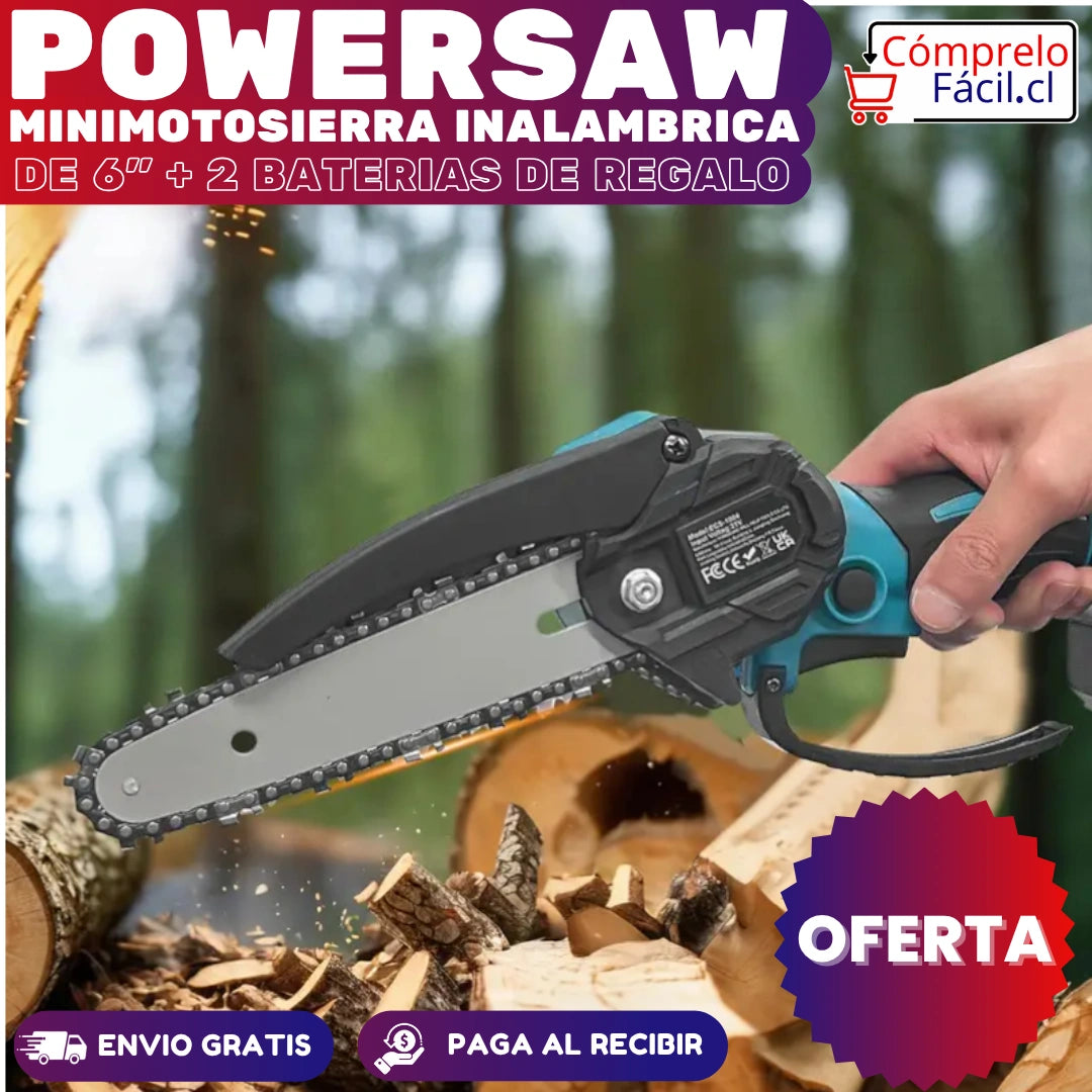 PowerSaw – MINIMOTOSIERRA INALÁMBRICA DE 6 PULGADAS  + 2 BATERÍAS DE REGALO
