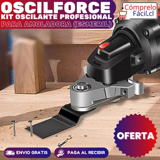OscilForce - KIT OSCILANTE PROFESIONAL PARA AMOLADORA 3 En 1 - Corta, Lija Y Pule